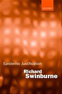 Epistemic Justification (Hardcover)