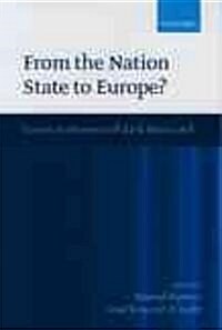 From the Nation State to Europe : Essays in Honour of Jack Hayward (Paperback)