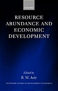 Resource Abundance and Economic Development (Hardcover)