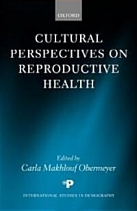 Cultural Perspectives on Reproductive Health (Hardcover)