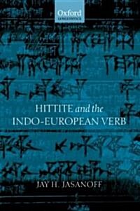 Hittite and the Indo-European Verb (Hardcover)