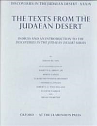 Discoveries in the Judaean Desert Volume XXXIX : Indices and an Introduction to the Discoveries in the Judaean Desert Series (Hardcover)