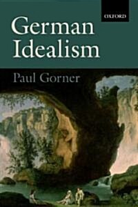 German Idealism (Paperback)
