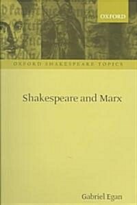 Shakespeare and Marx (Paperback)