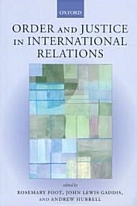 [중고] Order and Justice in International Relations (Paperback)