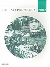 Global Civil Society Yearbook 2002 (Paperback, 2002)