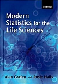 Modern Statistics for the Life Sciences (Paperback)