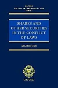 Shares and Other Securities in the Conflict of Laws (Hardcover)