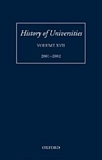 History of Universities : Volume XVII 2001-2002 (Hardcover)