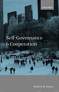 Self-Governance and Cooperation (Paperback, Revised)