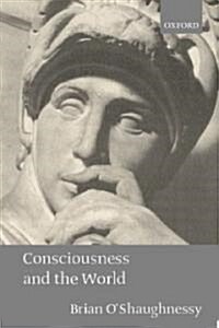 Consciousness and the World (Paperback, Revised)