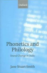 Phonetics and philology : sound change in Italic