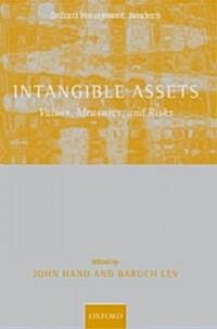 Intangible Assets : Values, Measures, and Risks (Hardcover)