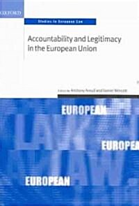 Accountability and Legitimacy in the European Union (Paperback)