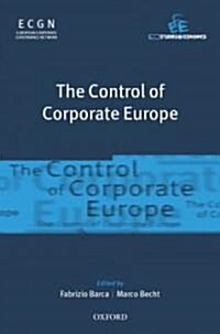 The Control of Corporate Europe (Paperback)