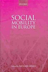 Social Mobility in Europe (Hardcover)