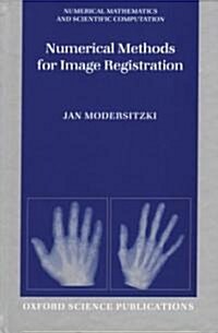 Numerical Methods for Image Registration (Hardcover)