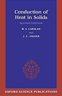 Conduction of Heat in Solids (Paperback, 2 Revised edition)