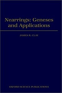 Nearrings: Geneses and Applications (Hardcover)