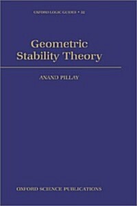 Geometric Stability Theory (Hardcover)