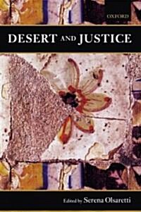Desert and Justice (Hardcover)