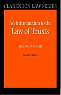 An Introduction to the Law of Trusts (Paperback, 2nd)
