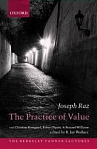 The Practice of Value (Hardcover)