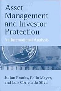 Asset Management and Investor Protection : An International Analysis (Paperback)