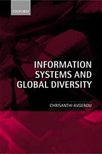 Information Systems and Global Diversity (Paperback)