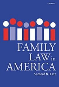 Family Law in America (Hardcover)