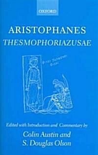Aristophanes Thesmophoriazusae (Hardcover)
