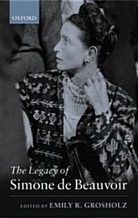 The Legacy of Simone de Beauvoir (Paperback)