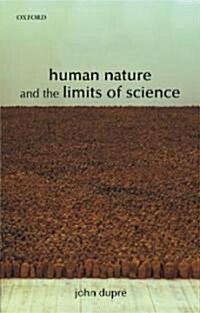 [중고] Human Nature and the Limits of Science (Paperback)