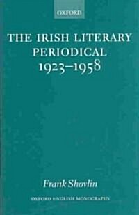 The Irish Literary Periodical 1923-58 (Hardcover)