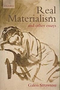 Real Materialism : and Other Essays (Paperback)