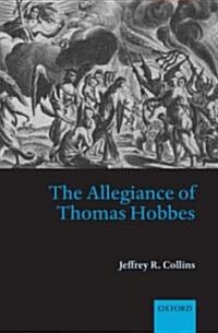 The Allegiance of Thomas Hobbes (Hardcover)