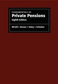 Fundamentals of Private Pensions (Hardcover, 8th)