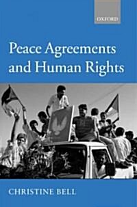 Peace Agreements and Human Rights (Paperback, Revised)