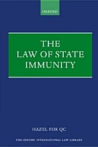 The Law of State Immunity (Paperback)