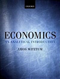 Economics : An Analytical Introduction (Paperback)