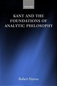 Kant and the Foundations of Analytic Philosophy (Paperback)