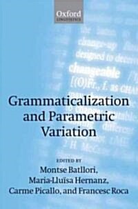 Grammaticalization and Parametric Variation (Hardcover)