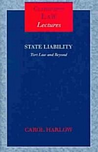 State Liability : Tort Law and Beyond (Hardcover)