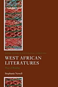 West African Literatures : Ways of Reading (Paperback)