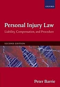 Personal Injury Law : Liability, Compensation, Procedure (Paperback, 2 Revised edition)
