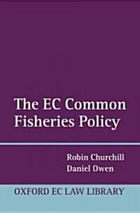 The EC Common Fisheries Policy (Hardcover)