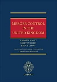 Merger Control in the United Kingdom (Hardcover)