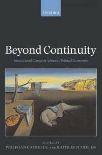 Beyond continuity : institutional change in advanced political economies