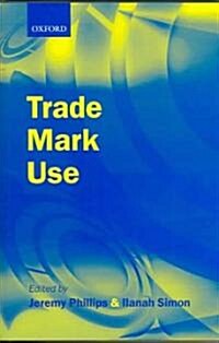 Trade Mark Use (Hardcover)
