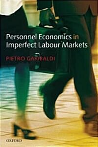 Personnel Economics in Imperfect Labour Markets (Hardcover)